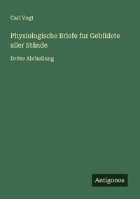 Produktbild: Physiologische Briefe fur Gebildete aller St&auml;nde