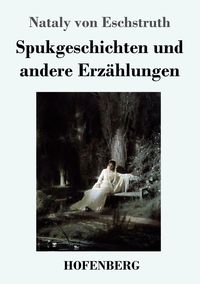 Produktbild: Spukgeschichten und andere Erz&auml;hlungen