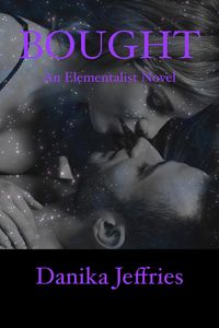 Produktbild: Bought (Elementalists, #5)