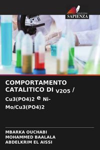 Produktbild: Comportamento Catalitico Di V2o5 / Cu3(po4)2 E Ni-Mo/cu3(po4)2