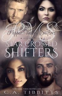 Produktbild: Star Crossed Shifters (Pepper Valley Shifters, #4)