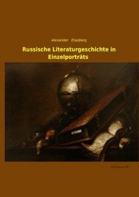 Produktbild: Russische Literaturgeschichte in Einzelportr&auml;ts