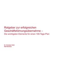 Produktbild: Ratgeber zur erfolgreichen Gesch&auml;ftsf&uuml;hrungs&uuml;bernahme