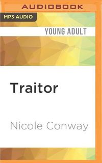 Bild vom Artikel Traitor vom Autor Nicole Conway