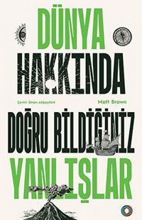 Produktbild: D&uuml;nya Hakkinda Dogru Bildiginiz Yanlislar
