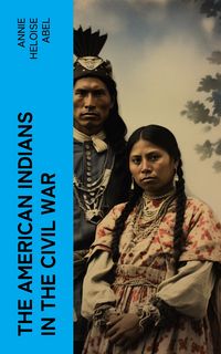Produktbild: The American Indians in the Civil War