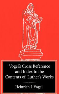 Produktbild: Vogel's Cross Reference to Luther's Works