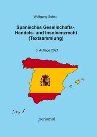 Produktbild: Spanisches Gesellschafts-, Handels- und Insolvenzrecht