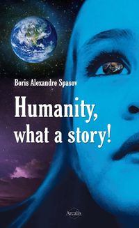 Produktbild: Humanity, What a Story!