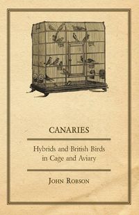 Produktbild: Canaries, Hybrids and British Birds in Cage and Aviary