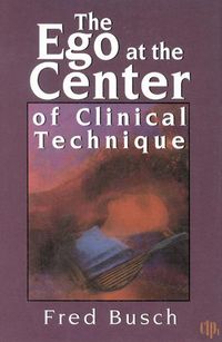 Produktbild: The Ego at the Center of Clinical Technique