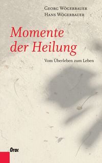 Produktbild: Momente der Heilung