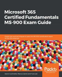 Produktbild: Microsoft 365 Certified Fundamentals MS-900 Exam Guide