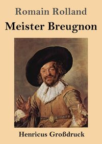 Produktbild: Meister Breugnon (Gro&szlig;druck)