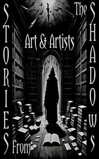 Produktbild: Stories From the Shadows - Arts & Artists
