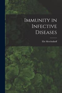 Produktbild: Immunity in Infective Diseases