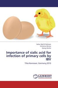 Produktbild: Importance of sialic acid for infection of primary cells by IBV