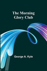 Produktbild: The Morning Glory Club