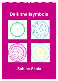 Produktbild: Delfinheilsymbole (Wandkalender 2027 DIN A2 hoch), CALVENDO Monatskalender