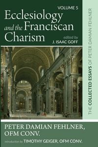 Produktbild: Ecclesiology and the Franciscan Charism