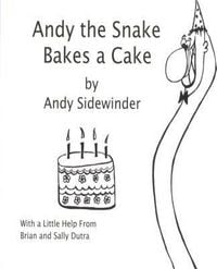Produktbild: Andy the Snake Bakes a Cake