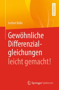 Produktbild: Gew&ouml;hnliche Differenzialgleichungen leicht gemacht!