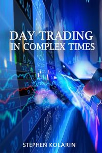 Produktbild: Day Trading In Complex Times (1)