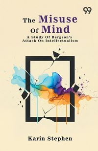 Produktbild: The Misuse Of Mind