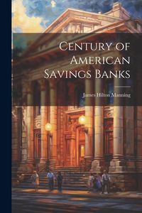 Produktbild: Century of American Savings Banks