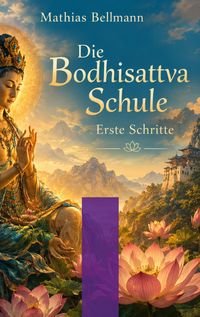 Produktbild: Die Bodhisattva Schule