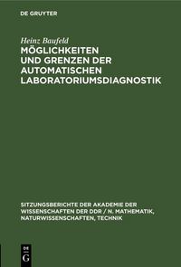 Produktbild: M&ouml;glichkeiten und Grenzen der automatischen Laboratoriumsdiagnostik