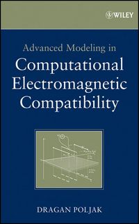 Produktbild: Advanced Modeling in Computational Electromagnetic Compatibility