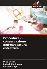 Produktbild: Procedure di conservazione dell'invasatura estrattiva