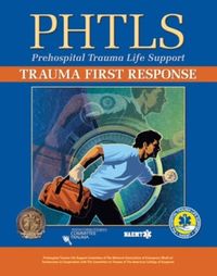 Produktbild: NAEMT: PHTLS:Trauma First Response