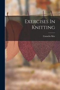 Produktbild: Exercises In Knitting