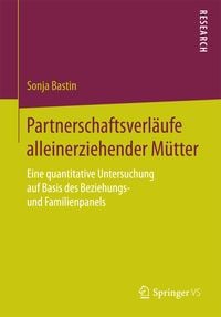Produktbild: Partnerschaftsverl&auml;ufe alleinerziehender M&uuml;tter
