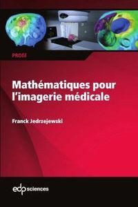 Produktbild: Math&eacute;matiques pour l'imagerie m&eacute;dicale