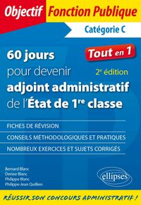 Produktbild: 60 jours pour devenir adjoint administratif de l'&Eacute;tat de 1re classe - 2e &eacute;dition