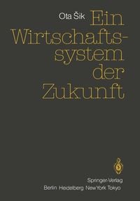 Produktbild: Ein Wirtschaftssystem der Zukunft