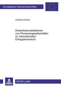 Produktbild: Dreieckskonstellationen von Personengesellschaften im internationalen Ertragsteuerrecht