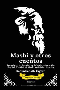 Produktbild: Mashi y otros cuentos | Spanish Version of Mashi, and Other Stories