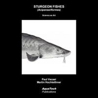 Produktbild: Sturgeon Fishes (Acipenseriformes)