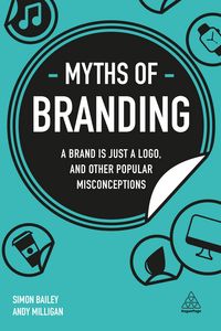 Produktbild: Myths Of Branding