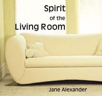 Bild vom Artikel Spirit of the Living Room vom Autor Jane Alexander
