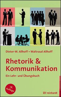 Bild vom Artikel Rhetorik & Kommunikation vom Autor Dieter-W. Allhoff