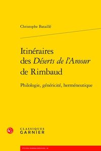 Produktbild: Itin&eacute;raires des D&eacute;serts de l'amour de Rimbaud. : philologie,