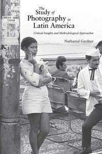 Produktbild: The Study of Photography in Latin America