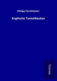 Produktbild: Englische Tunnelbauten