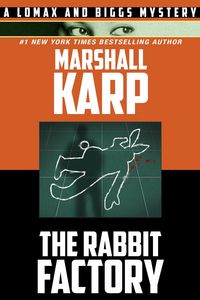 Produktbild: The Rabbit Factory (The Lomax and Biggs Mysteries, #1)