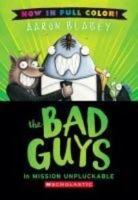 Produktbild: The Bad Guys in Mission Unpluckable (Bad Guys #2 Color Edition)